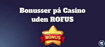 Nye Casino Uden Rufus Oplev Spændingen Uden Begrænsninger