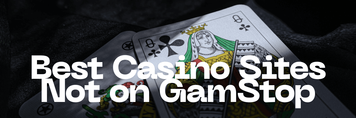 Legit Casinos Not on GamStop Discover Your Options -8318029