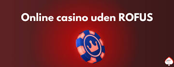 Oplev Spil Casino Uden om Rufus - Alternativer til Traditionelle Spilsteder Oplev Spil Casino Uden om Rufus - Alternativer til Traditionelle Spilsteder