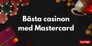 Casinoer med Mastercard Sikker, Hurtig og Bekvem Betaling