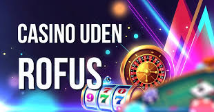 Oplev Live Casinoer Uden Rofus - Frihed og Spænding