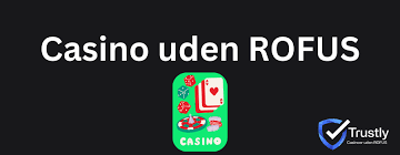 Udenlandsk Casino Uden Rufus - Din Guide til Spil uden Problemer Udenlandsk Casino Uden Rufus - Din Guide til Spil uden Problemer