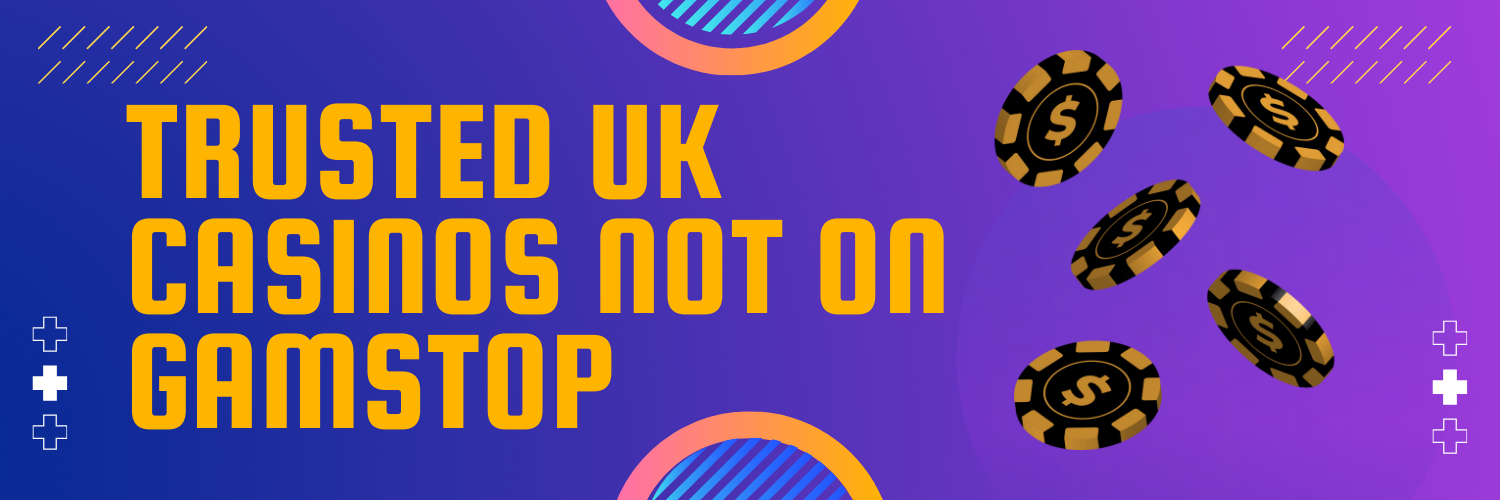 Exploring the World of Casinos Not Registered on Gamstop -25702480