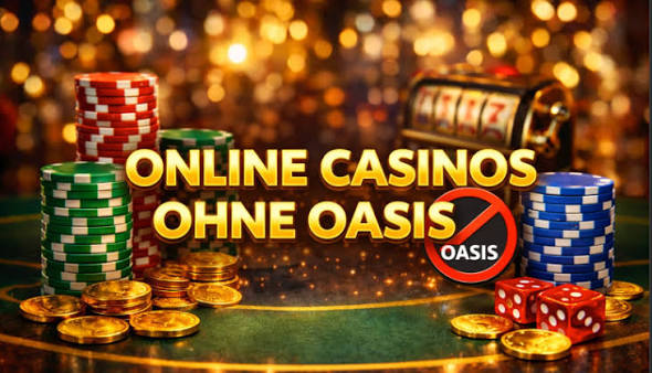 Wetten ohne Oasis - Eine neue Ära des Glücksspiels Wetten ohne Oasis - Eine neue Ära des Glücksspiels
